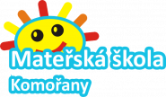Mateřská škola Komořany, okr. Vyškov, příspěvková organizace