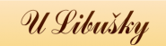 Pension U Libušky, s.r.o.
