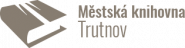Městská knihovna s regionálními funkcemi v Trutnově