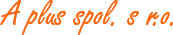 A plus spol. s r.o.