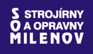 STROJÍRNY A OPRAVNY MILENOV   spol. s r.o.