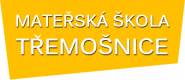 Mateřská škola, Třemošnice, okres Chrudim