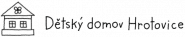 Dětský domov, Hrotovice, Sokolská 362
