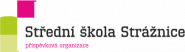 Střední škola Strážnice, příspěvková organizace