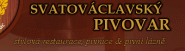 SVATOVÁCLAVSKÝ PIVOVAR s.r.o.